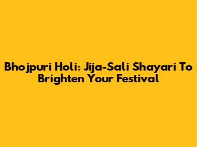 Bhojpuri Holi: Jija-Sali Shayari To Brighten Your Festival