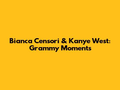 Bianca Censori & Kanye West: Grammy Moments