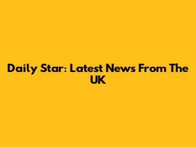 Daily Star: Latest News From The UK