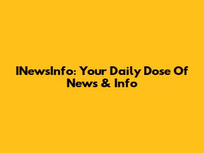 INewsInfo: Your Daily Dose Of News & Info