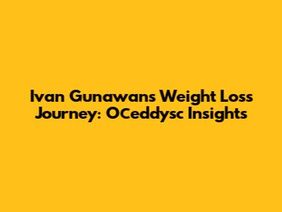 Ivan Gunawan's Weight Loss Journey: Осeddysc Insights