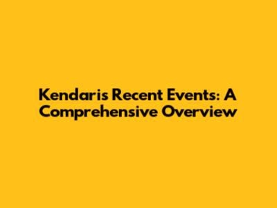 Kendari's Recent Events: A Comprehensive Overview