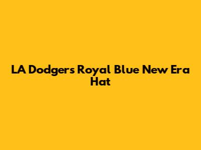 LA Dodgers Royal Blue New Era Hat