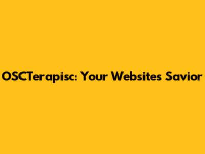OSCTerapisc: Your Website's Savior