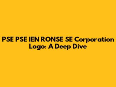 PSE PSE IEN RONSE SE Corporation Logo: A Deep Dive