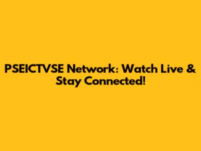 PSEICTVSE Network: Watch Live & Stay Connected!