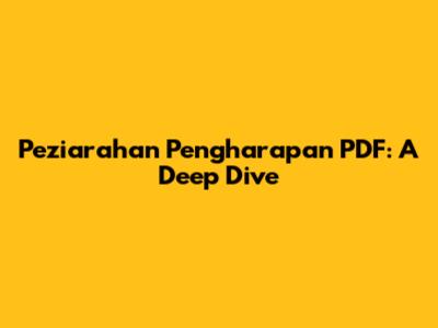Peziarahan Pengharapan PDF: A Deep Dive