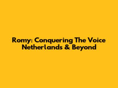 Romy: Conquering 'The Voice' Netherlands & Beyond